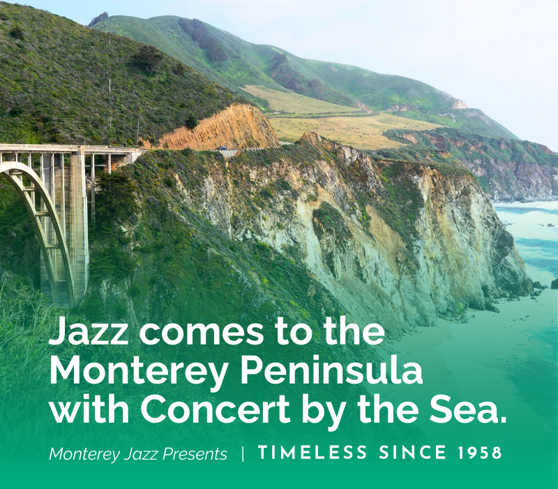Monterey cliff sides by the ocean with the text 'Jazz comes to the Monterey Peninsula with Concert by the Sea'